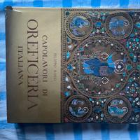 CAPOLAVORI  DI OREFICERIA ITALIANA