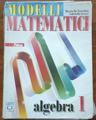 9788826816401 - modelli matematici algebra 1