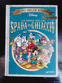 La saga della spada di ghiaccio - Giunti Editore