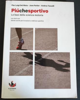 Libri scolastici per liceo Scienza Motoria 