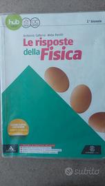 LE RISPOSTE DELLA FISICA, Le Monnier Scuola