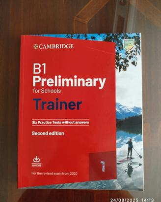 B1 Preliminary for Schools Trainer Second Edition 