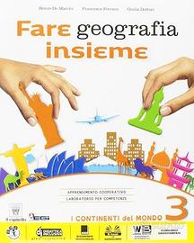Fare geografia insieme. Vol. 3