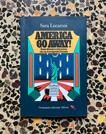 Libro Sara Lucaroni “America go away”
