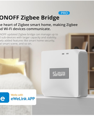 SONOFF Zigbee Hub, Hub Bridge Pro, ZB Bridge-P, Sm