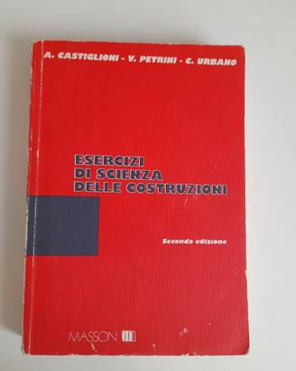 Esercizi di scienza delle costruzioni