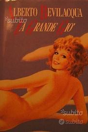 LA GRANDE GIO' di Alberto Bevilacqua