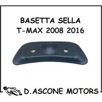 BASETTA SELLA TMAX 2008 2016