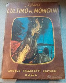L'ultimo dei mohicani, J.F. Cooper, 1945.