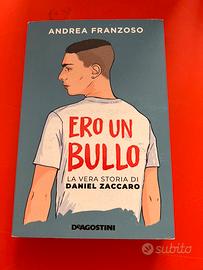 Libro di Andrea Franzoso:Ero un bullo. - Libri e Riviste In vendita a  Agrigento