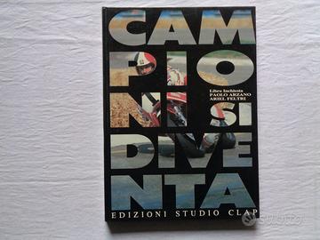 LIBRO BOOK CAMPIONI SI DIVENTA-[T7]