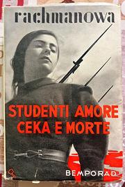Studenti, amore, Ceka e morte - Alja Rachmanova