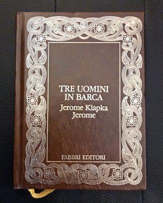Tre uomini in barca - Jerome Klapka Jerome