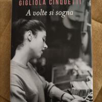 libro "A volte si sogna" di Gigliola Cinquetti