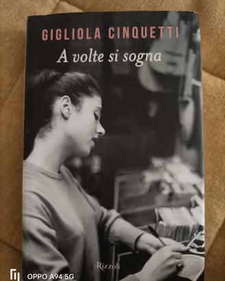 libro "A volte si sogna" di Gigliola Cinquetti