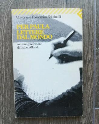 Per Paula. Lettere dal mondo