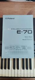 Manuale di istruzioni Roland E-70 + altro manuale