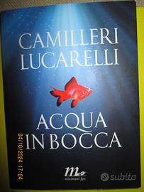 Acqua in bocca - Camilleri Lucarelli