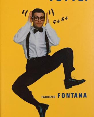 Tont le sa tutte Fabrizio Fontana