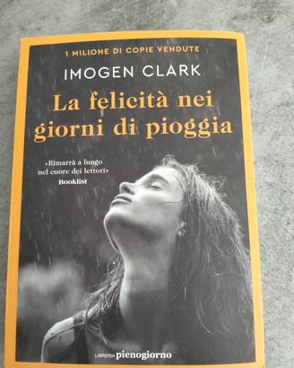 imogen Clark, la felicità nei giorni di pioggia