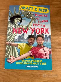libro Matt e Bise Mamma ci siamo persi a NY