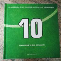  10 -LA LEGGENDA DI UN NUMERO DA MEAZZA A RONALDO