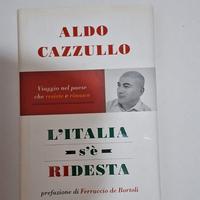 L'Italia s'e' ridesta di Aldo Cazzullo