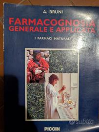 Farmacognosia generale e applicata Bruni