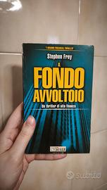 Stephen Frey - Il Fondo Avvoltoio