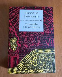 Ti prendo e ti porto via di Niccolò Ammaniti