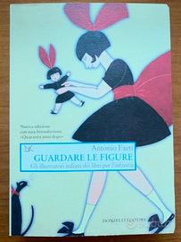 Guardare le figure. Gli illustratori italiani