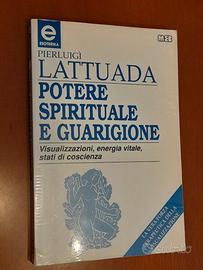 Potere spirituale e guarigione.