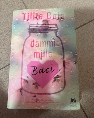 dammi mille baci