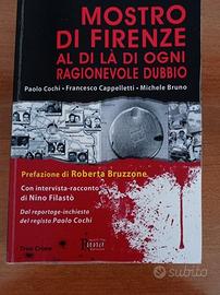 Mostro di Firenze libro Cochi prima stampa