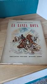 La lanza rota