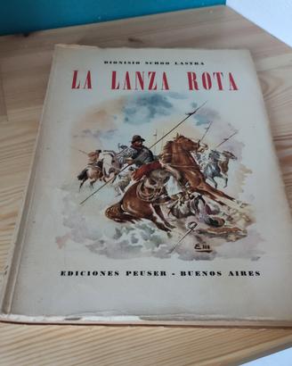 La lanza rota