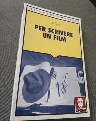 Per scrivere un film Ugo Pirro 