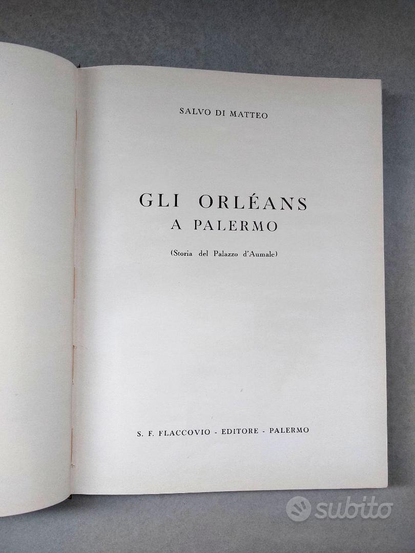 Libro Gli Orleans a Palermo - Libri e Riviste In vendita a Palermo