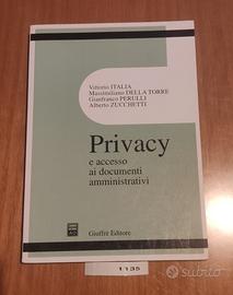 PRIVACY E ACCESSO AI DOCUMENTI AMMINISTRATIVI- Ita
