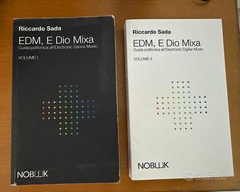 Libri lotto Rave TEchno - EDM E Dio Mixa: Guida po