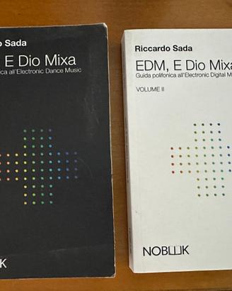 Libri lotto Rave TEchno - EDM E Dio Mixa: Guida po