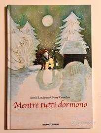Mentre tutti dormono, Astrid Lindgren