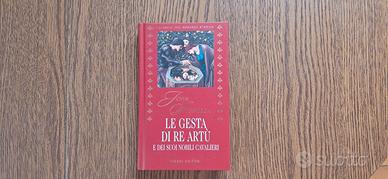 Libro le gesta di Re Artù e dei suoi nobili Cavali