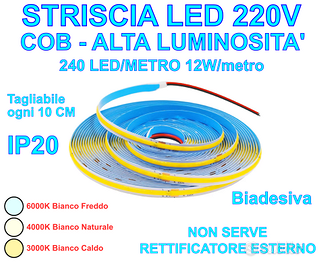 Striscia LED 220V COB Molto Luminosa Biadesiva