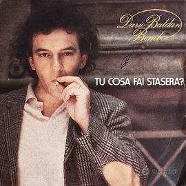 Dario Baldan Bembo - Tu cosa fai stasera?
