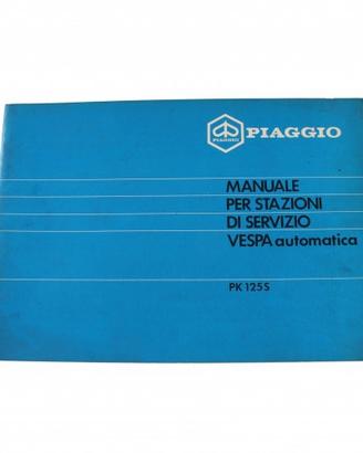 Manuale stazioni di servizio Piaggio Vespa PK 125 