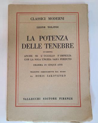 LA POTENZA DELLE TENEBRE - LEONE TOLSTOI - 1925