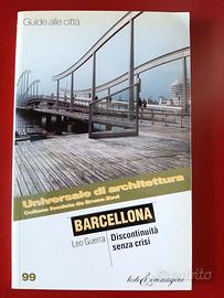 BARCELLONA di L. GUERRA Universale di Architettura