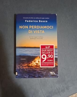 Bosco Federica - Non perdiamoci di vista