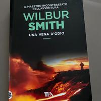 Libro "Una vena d'odio" di Wilbur Smith